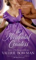 The Accidental Countess - Valerie Bowman