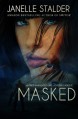 Masked (New World Series) - Janelle Stalder