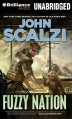 Fuzzy Nation - John Scalzi