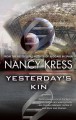 Yesterday's Kin - Nancy Kress