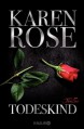 Todeskind - Karen Rose