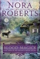 Blood Magick - Nora Roberts
