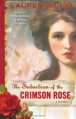 The Seduction of the Crimson Rose - Lauren Willig