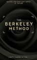 The Berkeley Method (Spotlight, #2) - J.S. Taylor