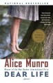 Dear Life: Stories - Alice Munro