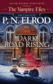 Dark Road Rising - P.N. Elrod