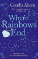 Where Rainbows End - Cecelia Ahern