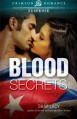 Blood Secrets - Shay Lacy