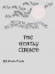 The Gently Cursed - Paula Freda