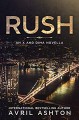 RUSH: an X and Dima Novella - Avril Ashton