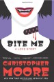 Bite Me - Christopher Moore