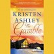 The Gamble (Colorado Mountain) by Kristen Ashley (2014-05-27) - Kristen Ashley