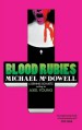 Blood Rubies - Dennis Schuetz, Axel Young, Michael McDowell