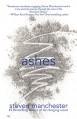 Ashes - Steven Manchester