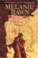 Dragon Prince - Melanie Rawn