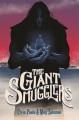 The Giant Smugglers - Matt Solomon, Chris Pauls