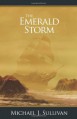 The Emerald Storm - Michael J. Sullivan