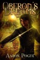 Oberon's Dreams - Aaron Pogue