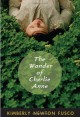 The Wonder of Charlie Anne - Kimberly Newton Fusco