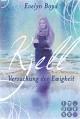 Kjell. Versuchung der Ewigkeit (Die Seerosen-Saga, Band 2) - Evelyn Boyd