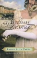 A Necessary Deception - Laurie Alice Eakes