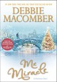 Mr. Miracle: A Christmas Novel - Debbie Macomber