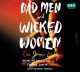 Bad Men and Wicked Women - Eric Jerome Dickey