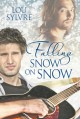 Falling Snow on Snow - Lou Sylvre