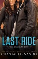 Last Ride (Wind Dragons Motorcycle Club) - Chantal Fernando