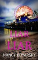 Liar Liar - Nancy Boyarsky