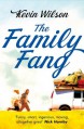 The Family Fang - Kevin Wilson