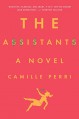 The Assistants - Camille Perri