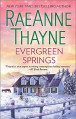 Evergreen Springs (Haven Point) - RaeAnne Thayne