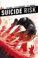 Suicide Risk Vol. 4 - Mike Carey, Elena Casagrande