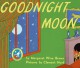 Goodnight Moon - Margaret Wise Brown