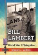 Bill Lambert: World War I Flying Ace - Samuel J. Wilson