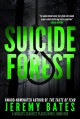 Suicide Forest - Jeremy Bates