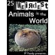 The 25 Weirdest Animals in the World! Amazing facts, photos and video links to the strangest creatures on the planet. (Amazing Animals Series) - IP Factly