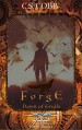 Forge: Dawn of Trials (The Chronicles of Tov: Forge Book 1) - Chan Martinez, James C. Cobb