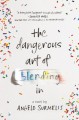 The Dangerous Art of Blending In - Angelo Surmelis