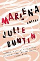 Marlena: A Novel - Julie Buntin