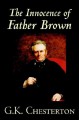 The Innocence of Father Brown - G.K. Chesterton