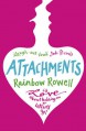 Attachments - Rainbow Rowell