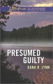 Presumed Guilty - Dana R. Lynn