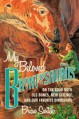 My Beloved Brontosaurus: On the Road with Old Bones, New Science, and Our Favorite Dinosaurs - Brian Switek