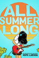 All Summer Long - Hope Larson