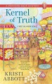 Kernel of Truth: A Popcorn Shop Mystery - Kristi Abbott