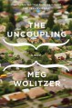 The Uncoupling - Meg Wolitzer