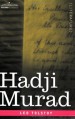 Hadji Murad - Leo Tolstoy