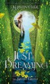 Just Dreaming - Kerstin Gier